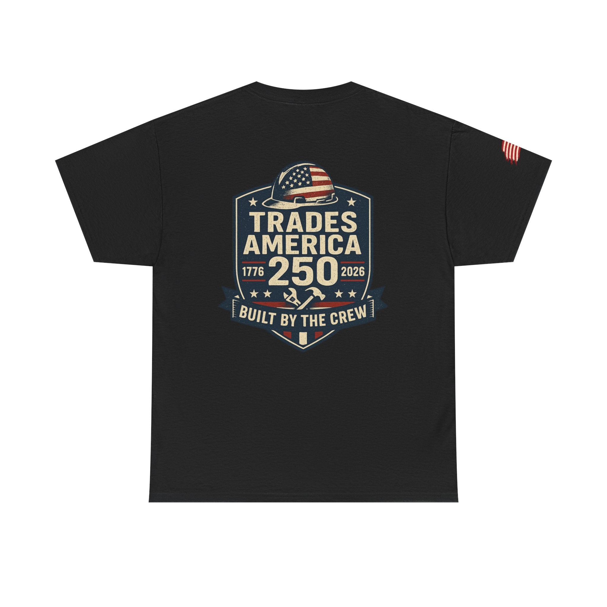 Trades America 250 - Built By The Crew Front/Back