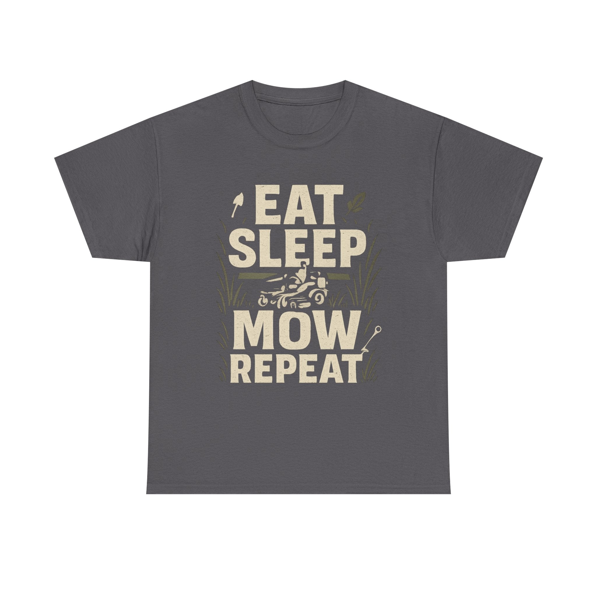 Eat Sleep Mow Repeat