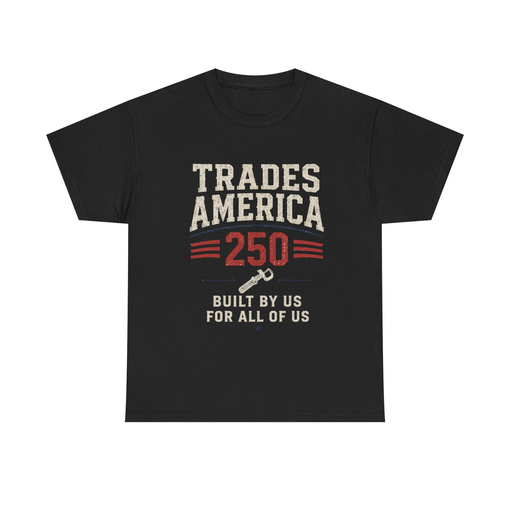 Trades America 250 - Built By The Crew For The Crew