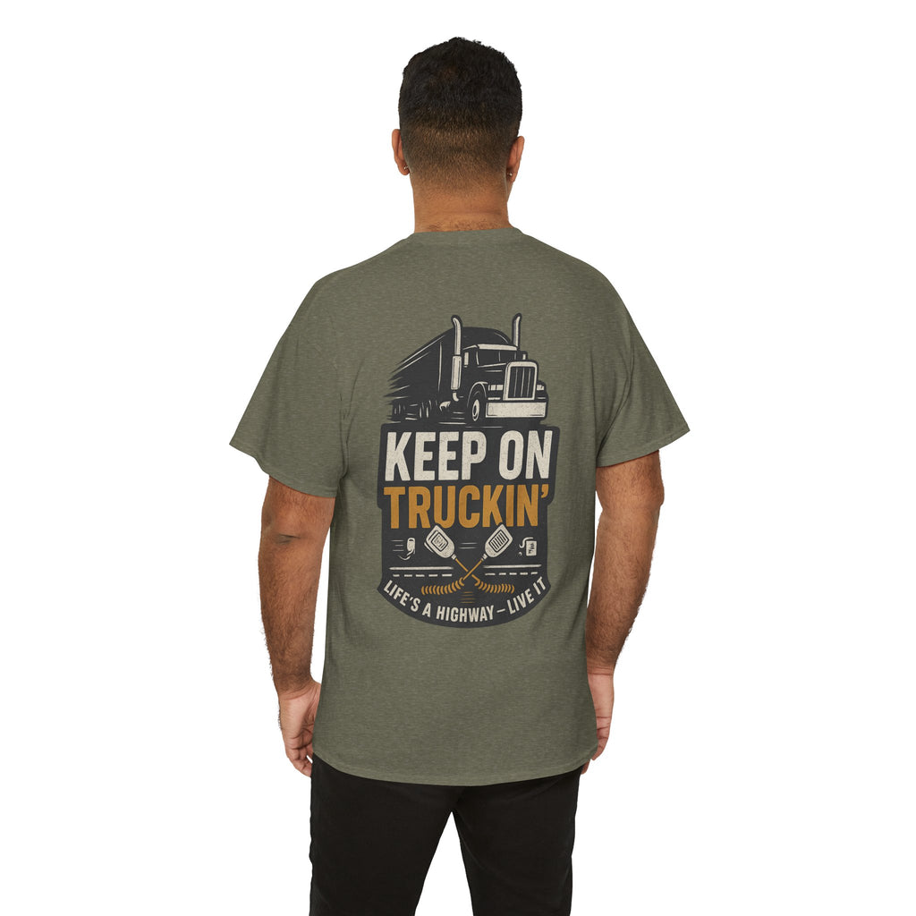 Keep On Truckin'