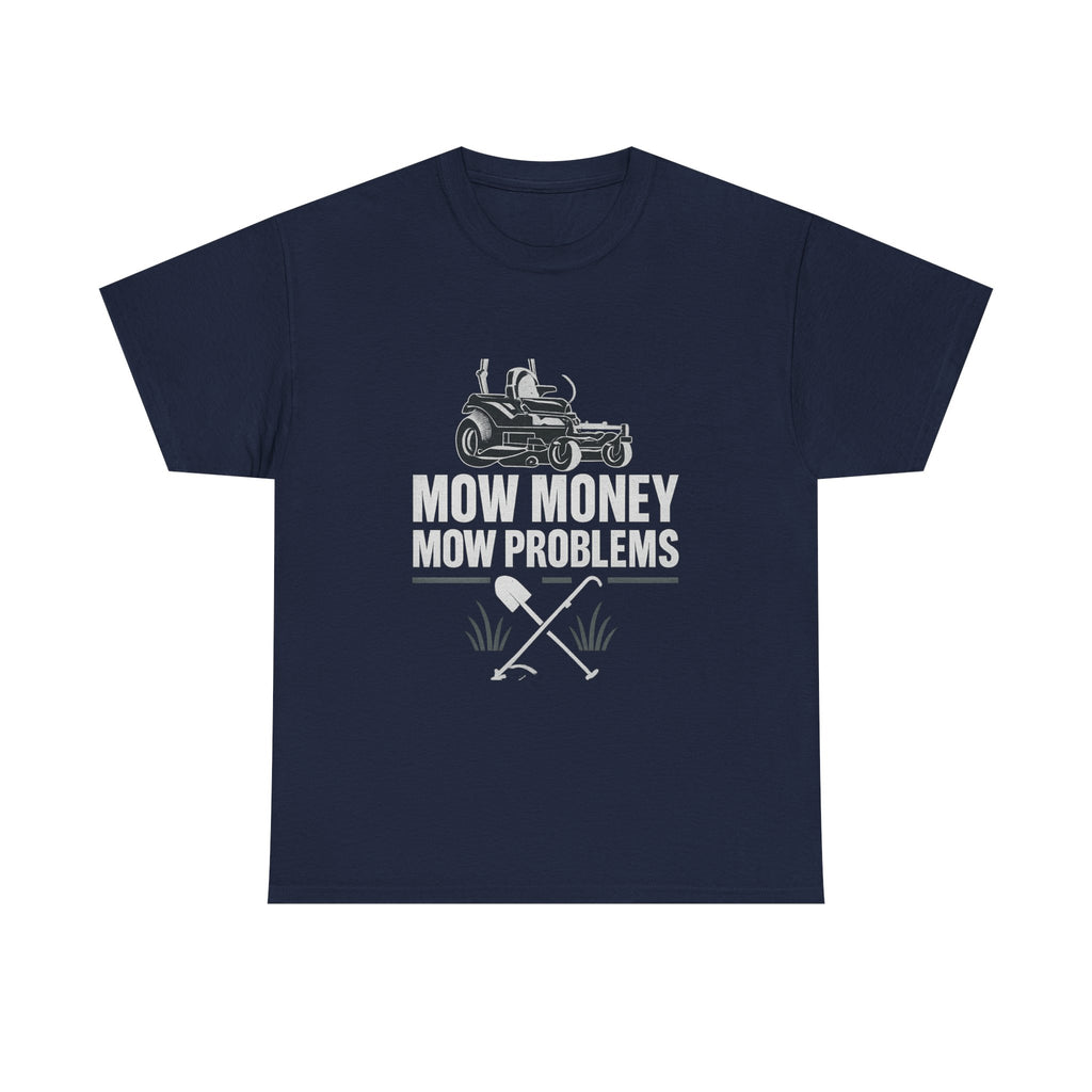 Mow Money Mow Problems
