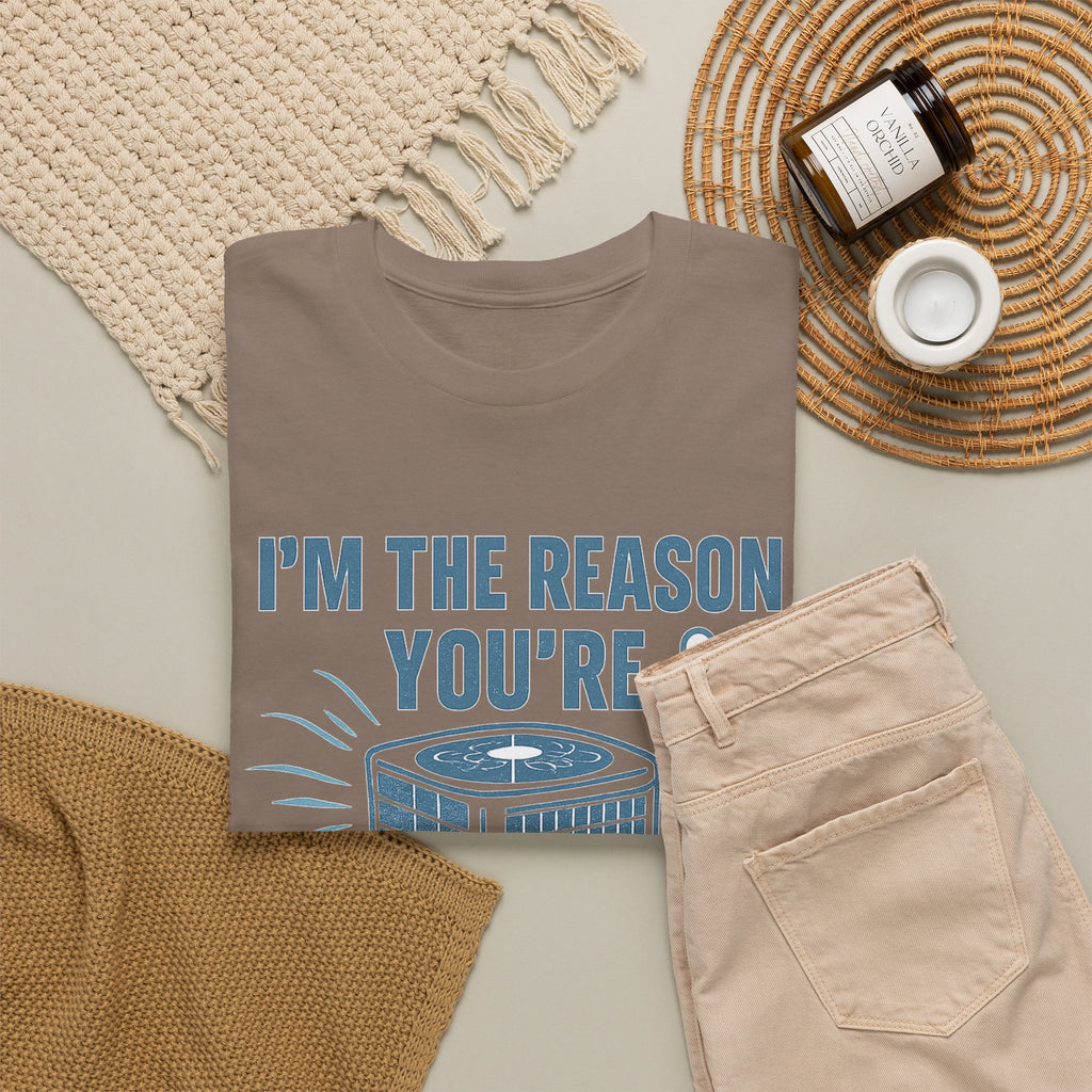 I'm The Reason You're Comfortable