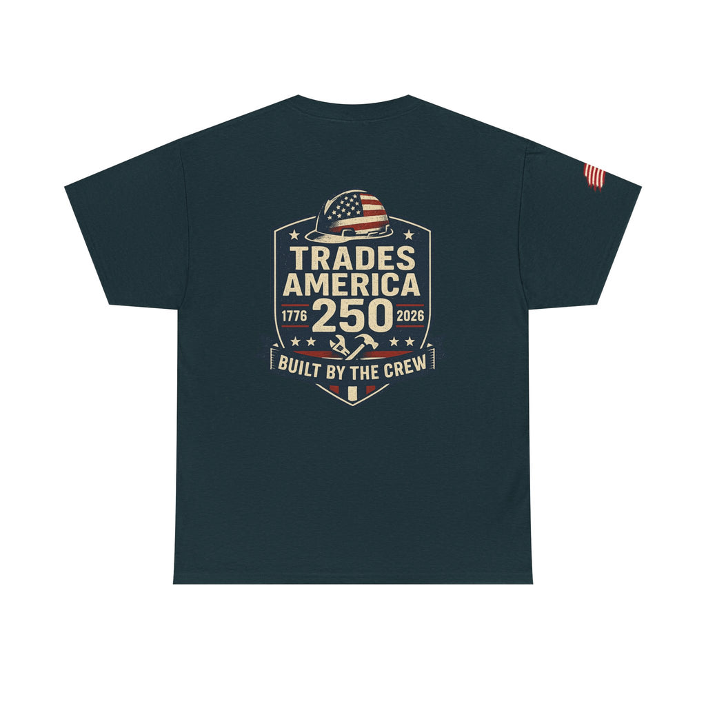 Trades America 250 - Built By The Crew Front/Back