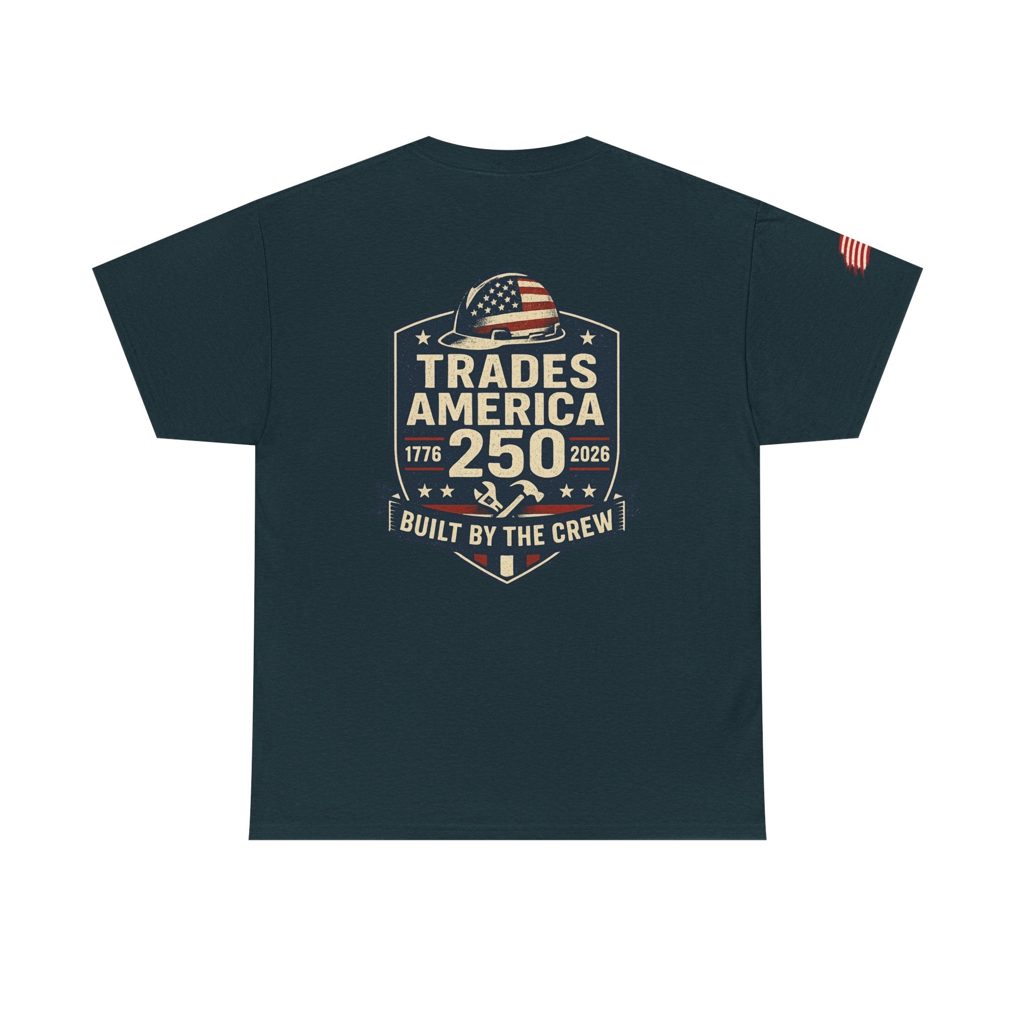 Trades America 250 - Built By The Crew Front/Back