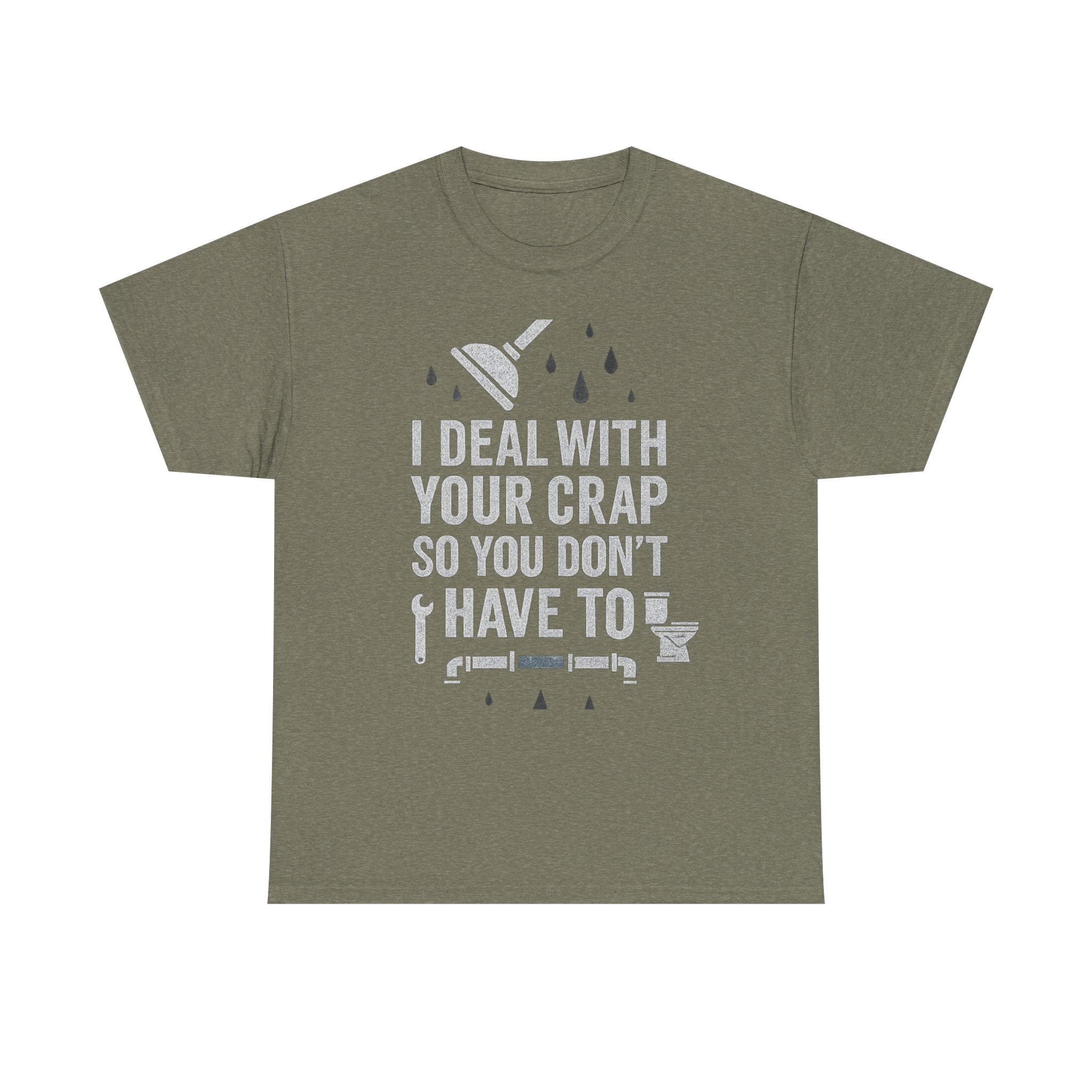 I Deal With Your Crap So You Don't Have To