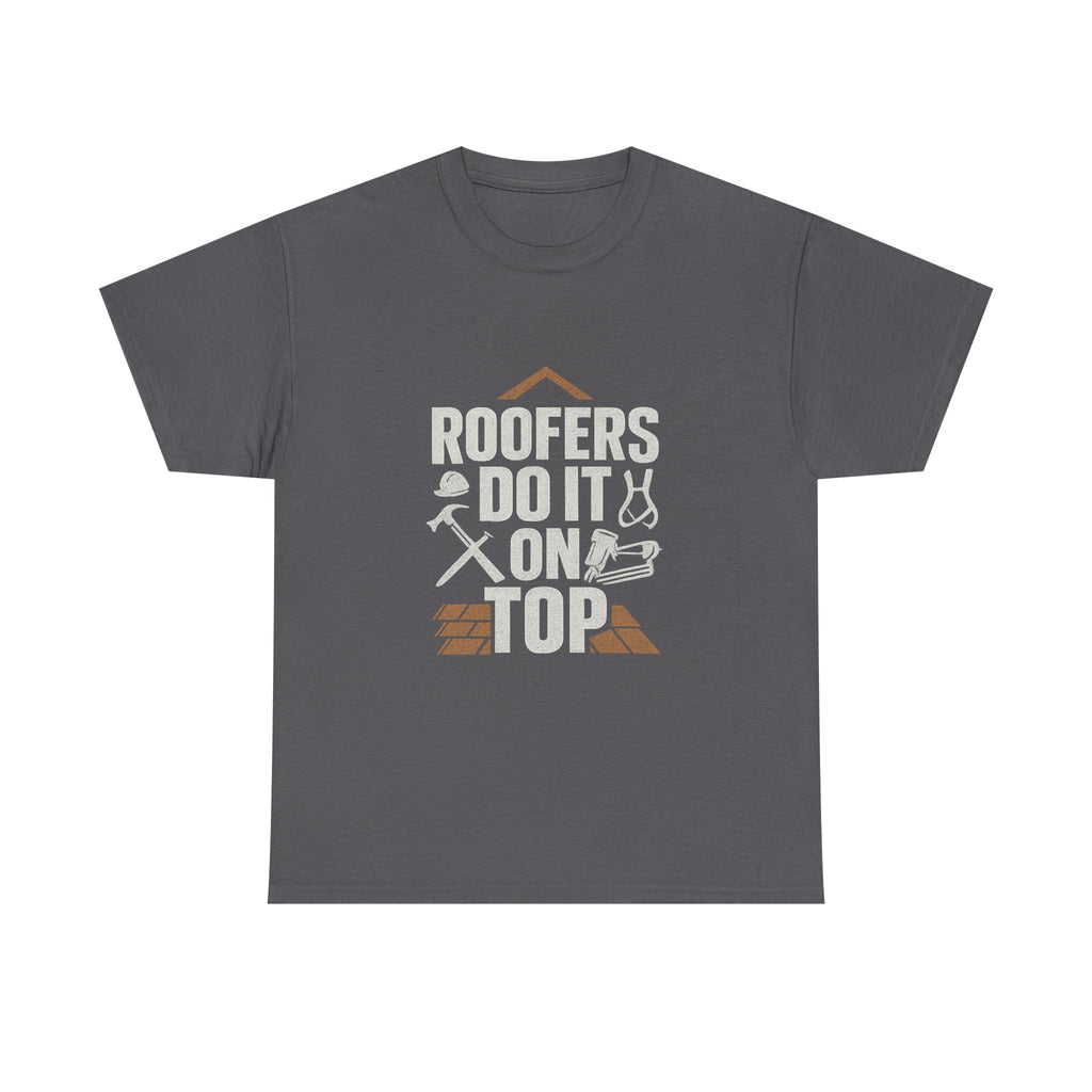 Roofers Do It On Top