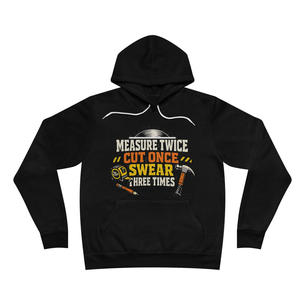 Measure Swear Repeat Construction Hoodie