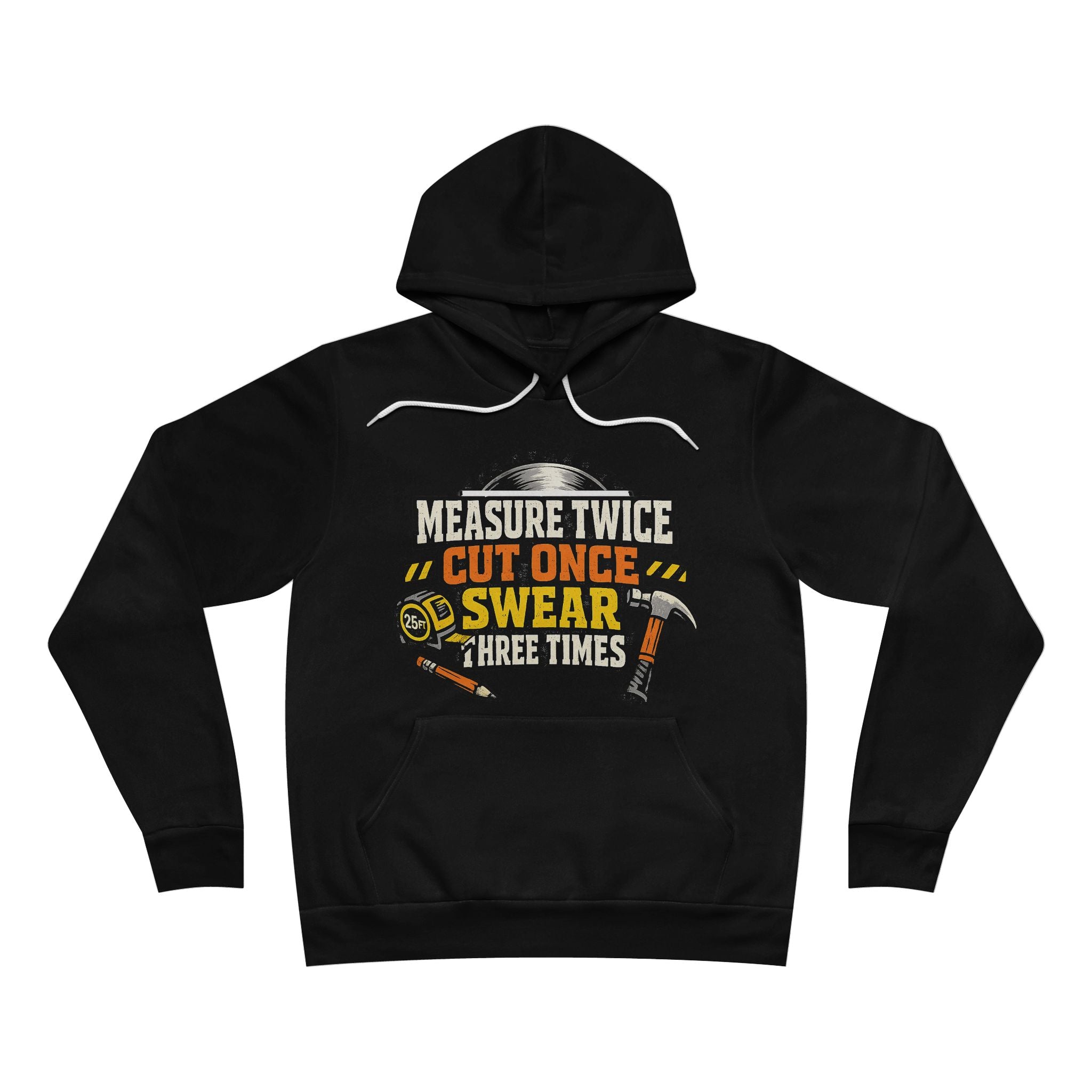 Measure Swear Repeat Construction Hoodie