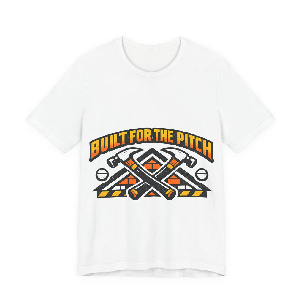 Built for the Pitch Roofing Shirt
