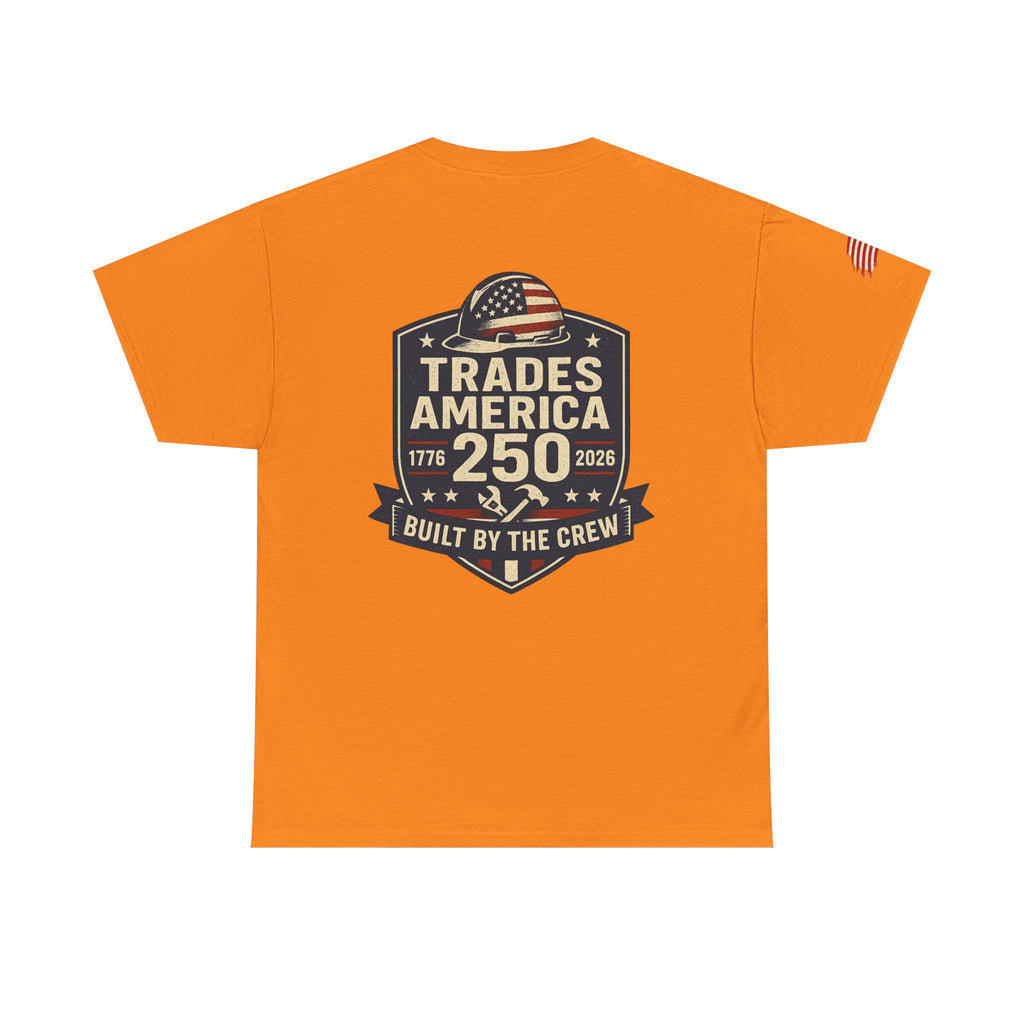 Trades America 250 - Built By The Crew Front/Back