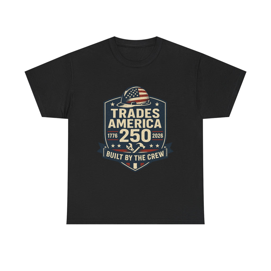 Trades America 250 - Built By The Crew