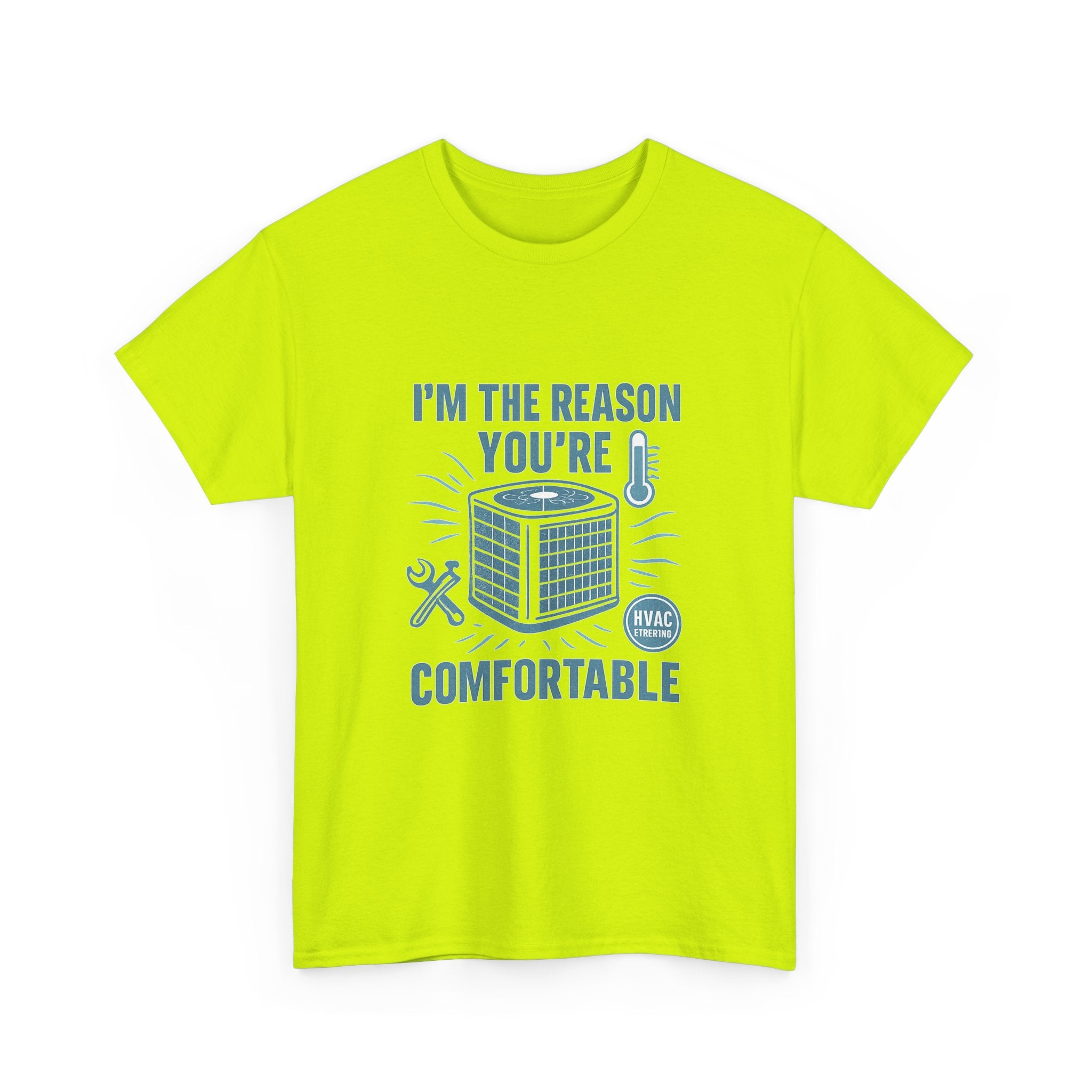 I'm The Reason You're Comfortable