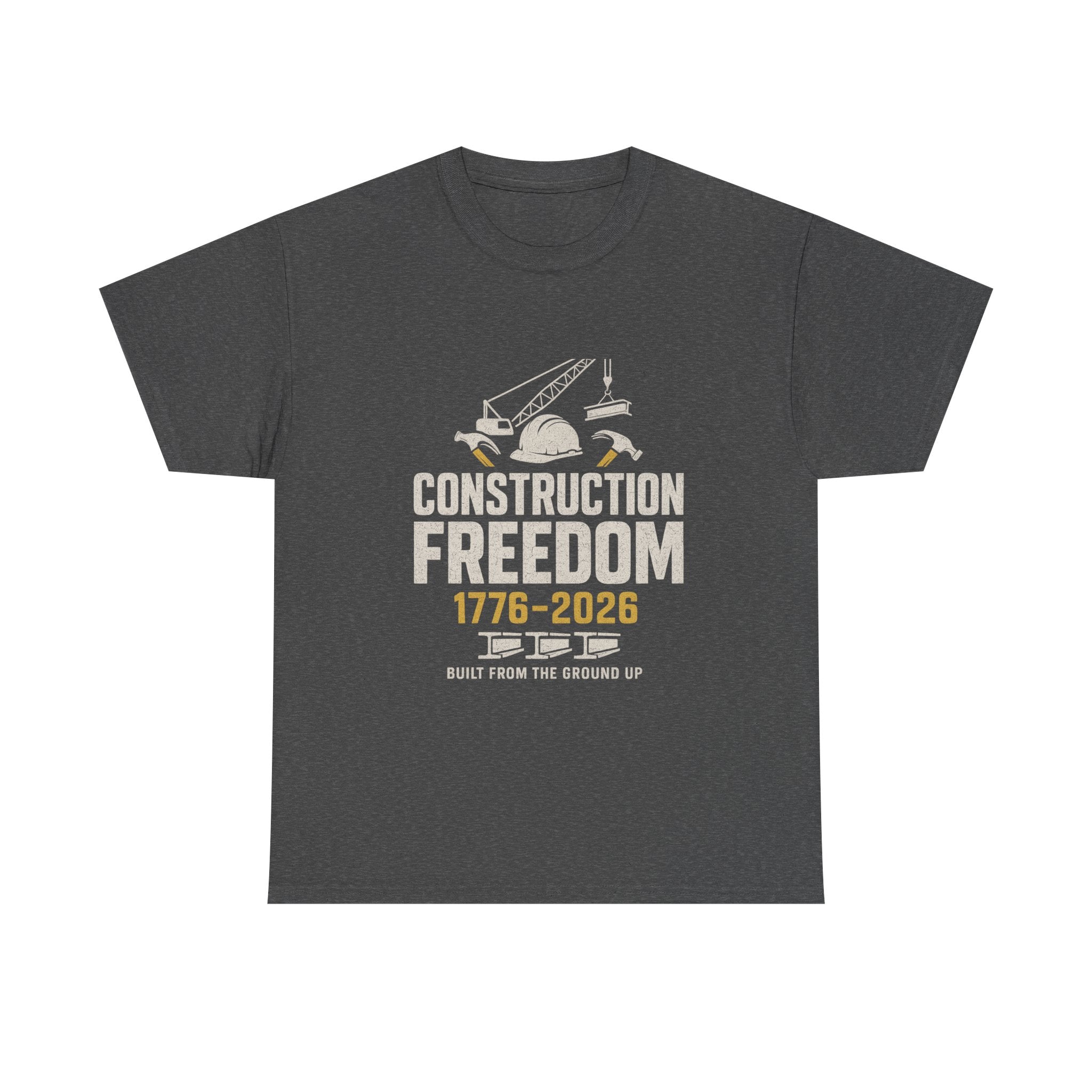 Construction Freedom 1776-2026