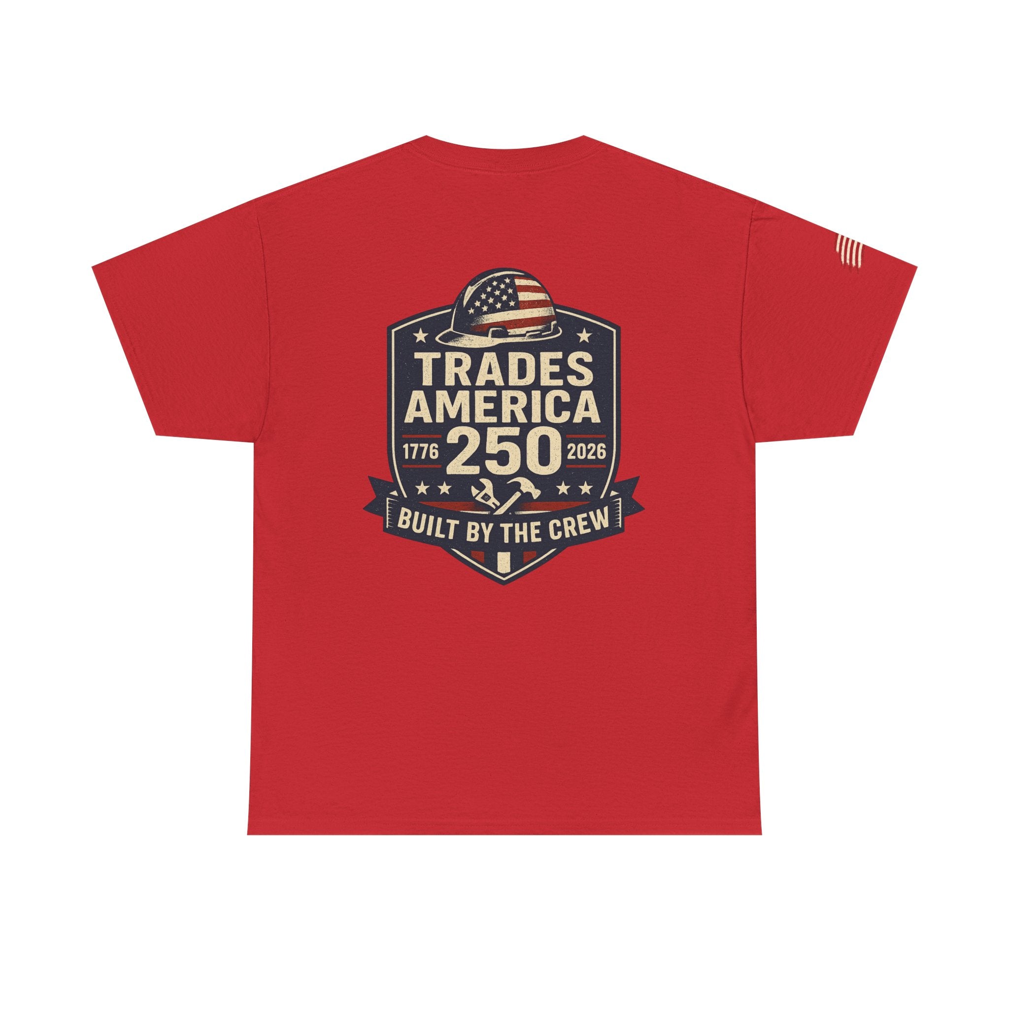 Trades America 250 - Built By The Crew Front/Back