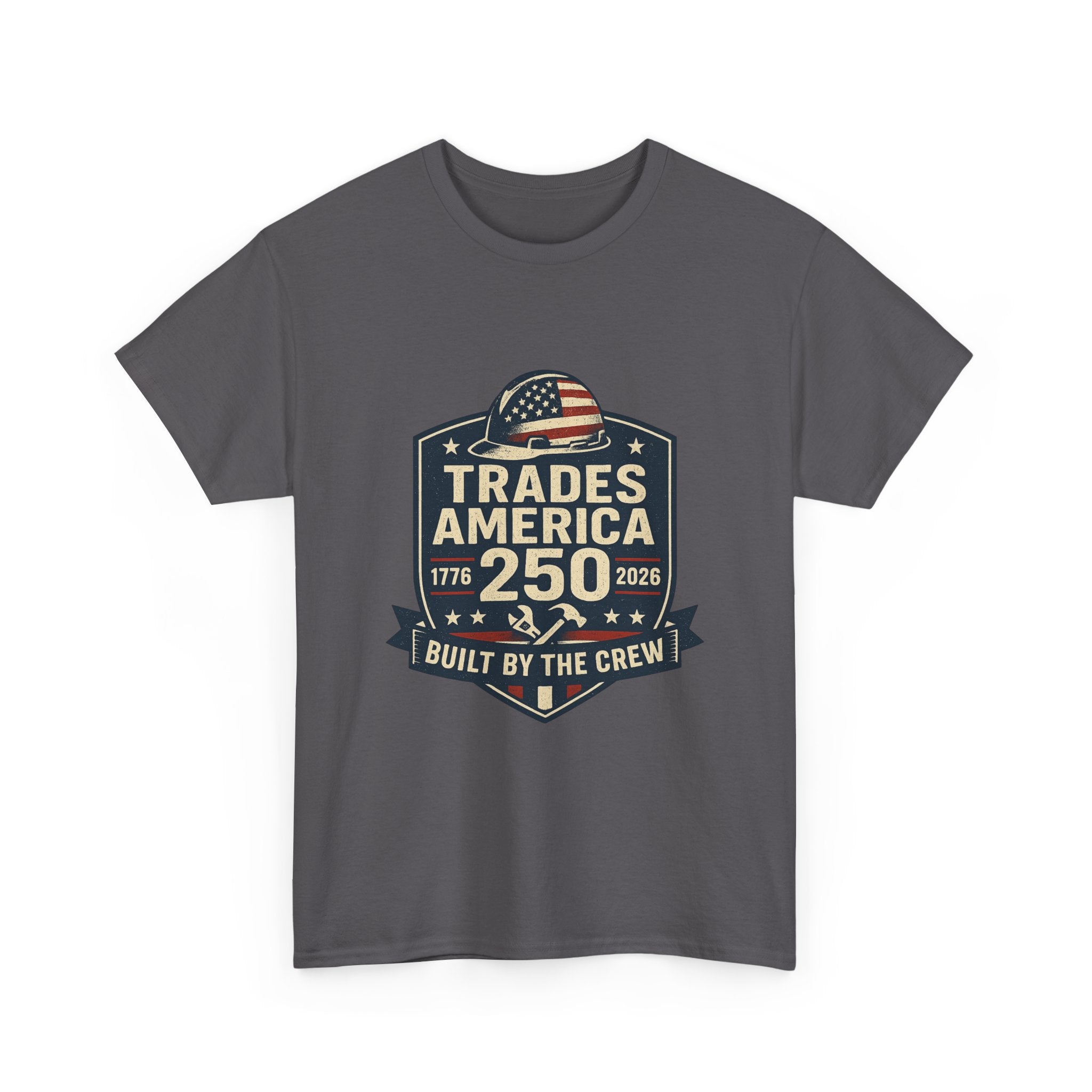 Trades America 250 - Built By The Crew