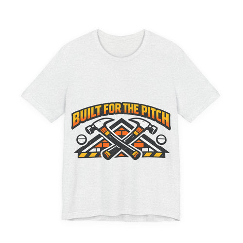 Built for the Pitch Roofing Shirt