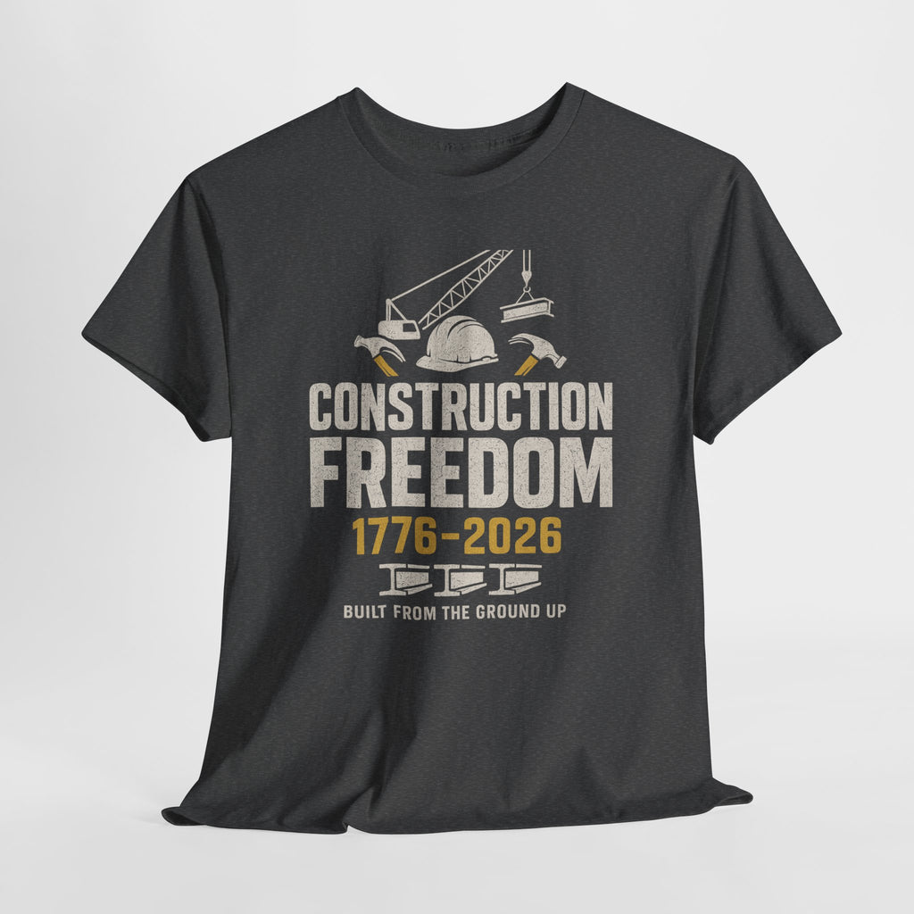 Construction Freedom 1776-2026