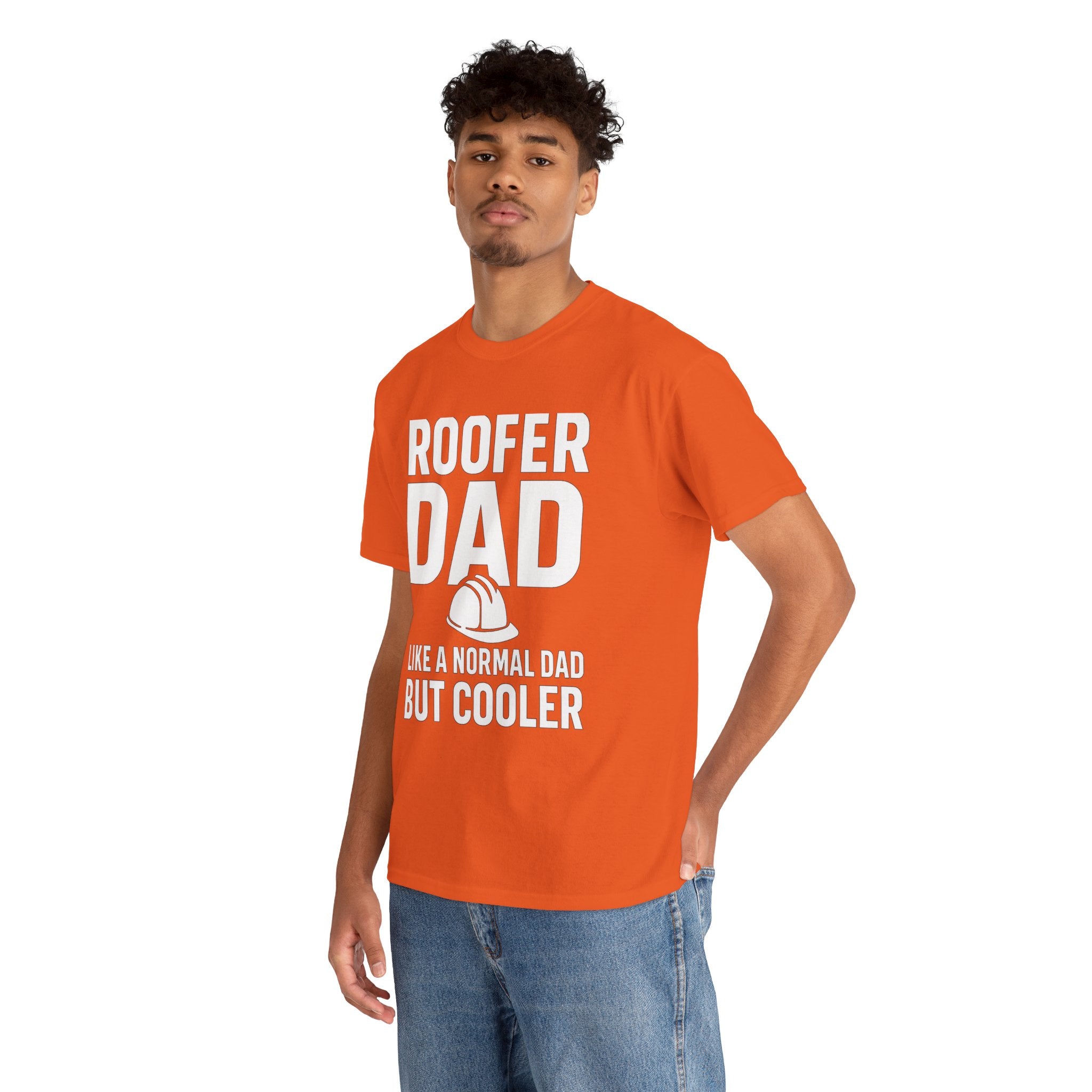 Roofer Dad — Like a Normal Dad But Cooler