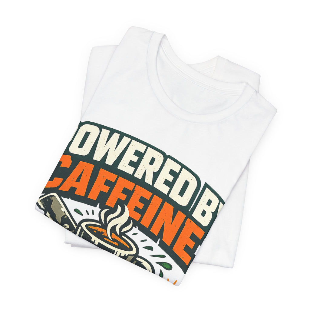 Powered by Caffeine and Grass Clippings Shirt