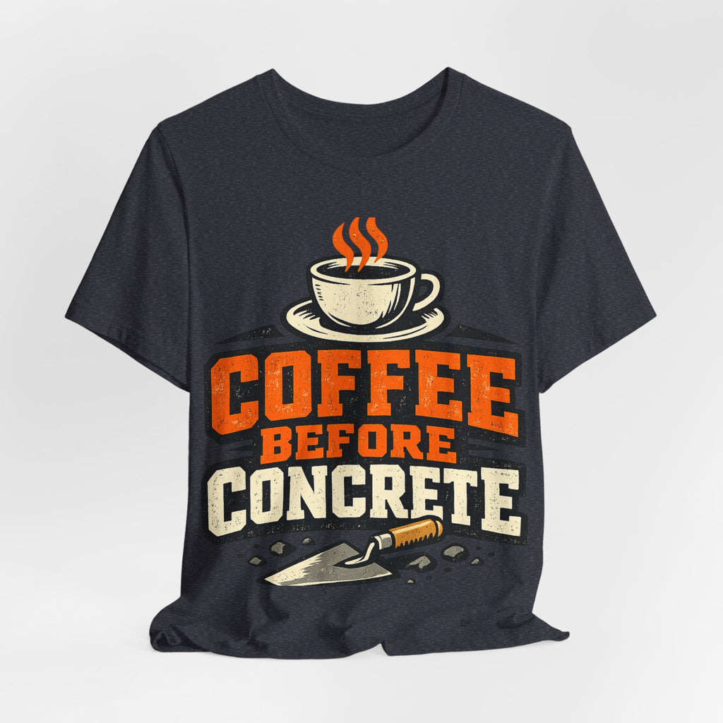 Coffee Before Concrete Trade Worker Gift