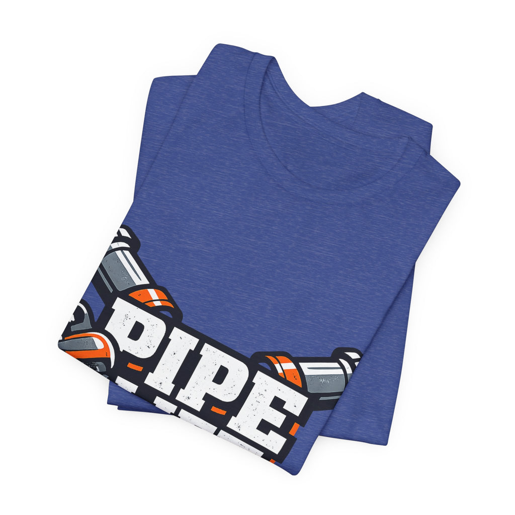 Pipe Life Plumbing Shirt, Hoodie & Mug