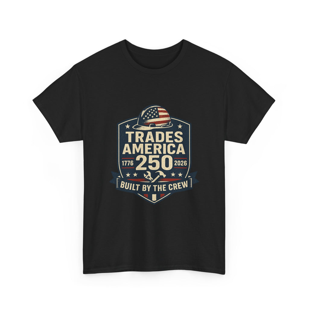Trades America 250 - Built By The Crew