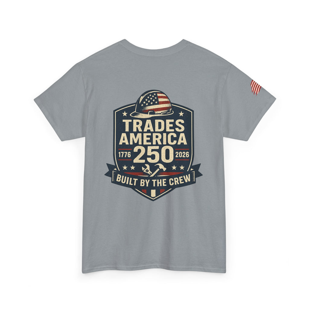 Trades America 250 - Built By The Crew Front/Back