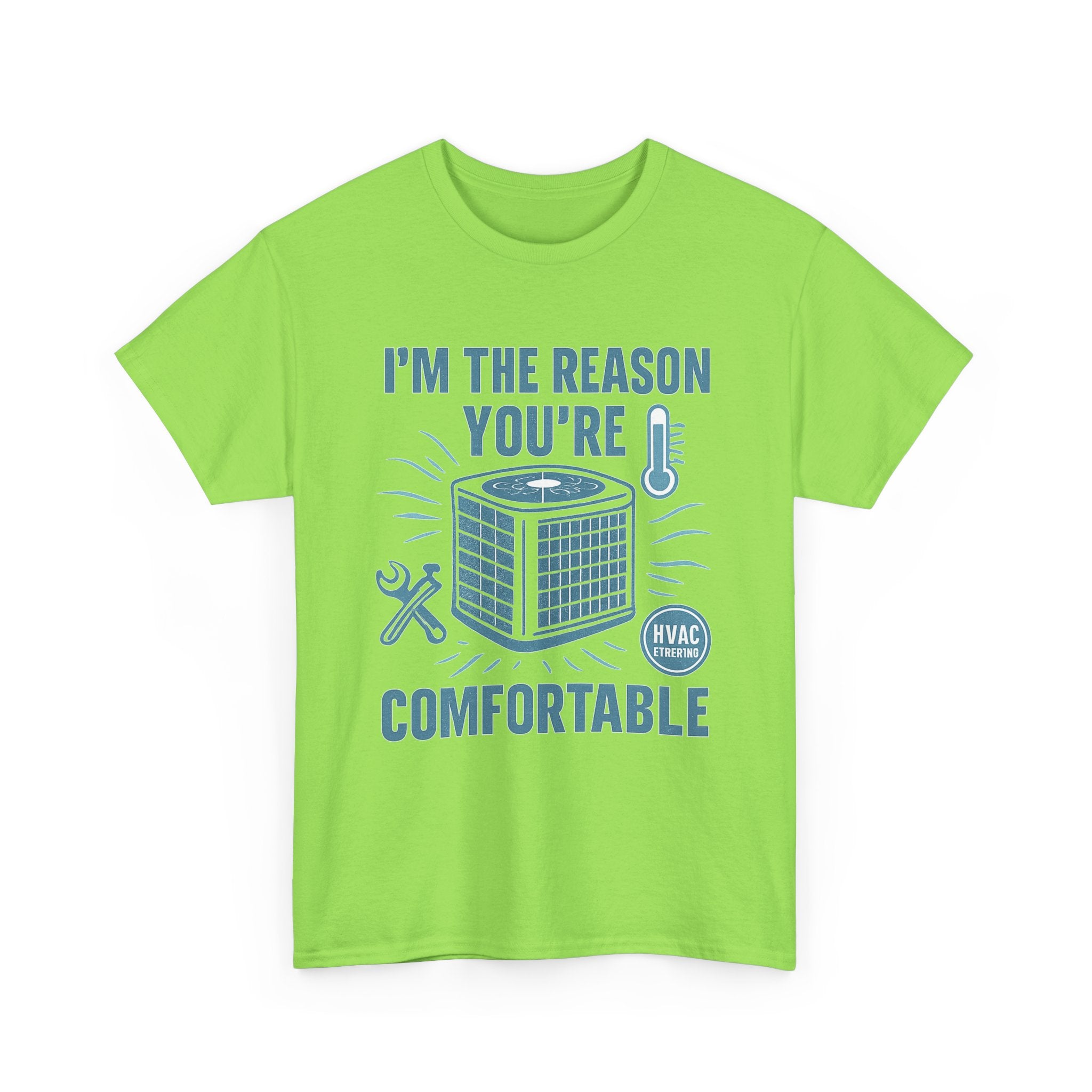 I'm The Reason You're Comfortable