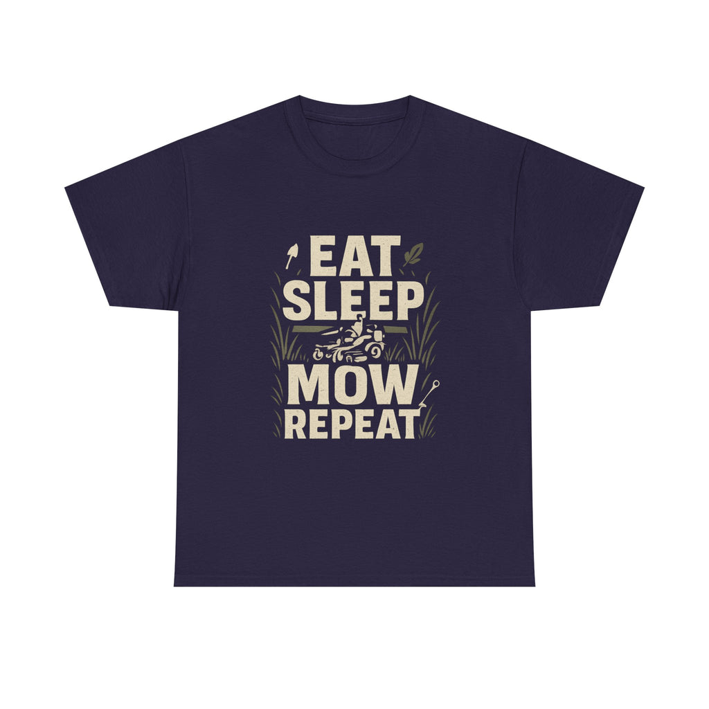 Eat Sleep Mow Repeat