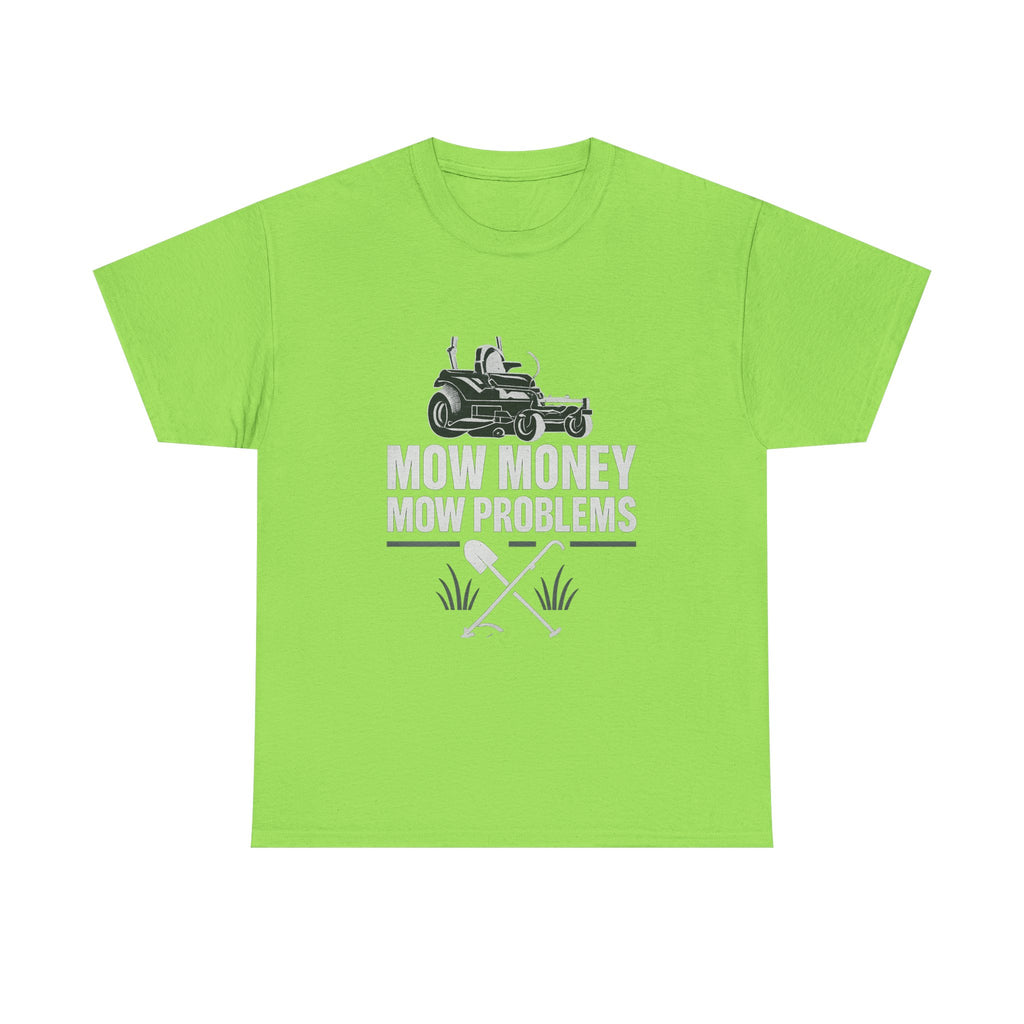 Mow Money Mow Problems