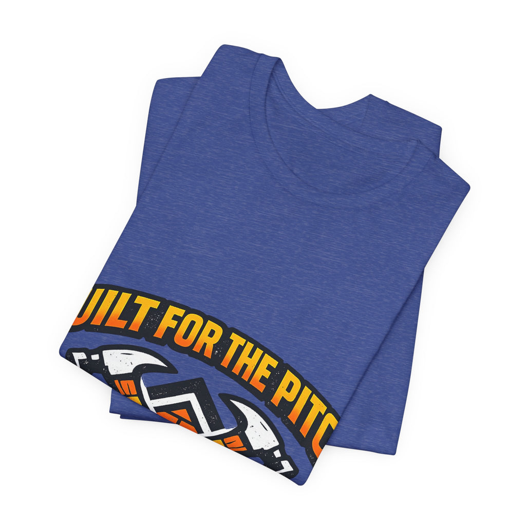 Built for the Pitch Roofing Shirt
