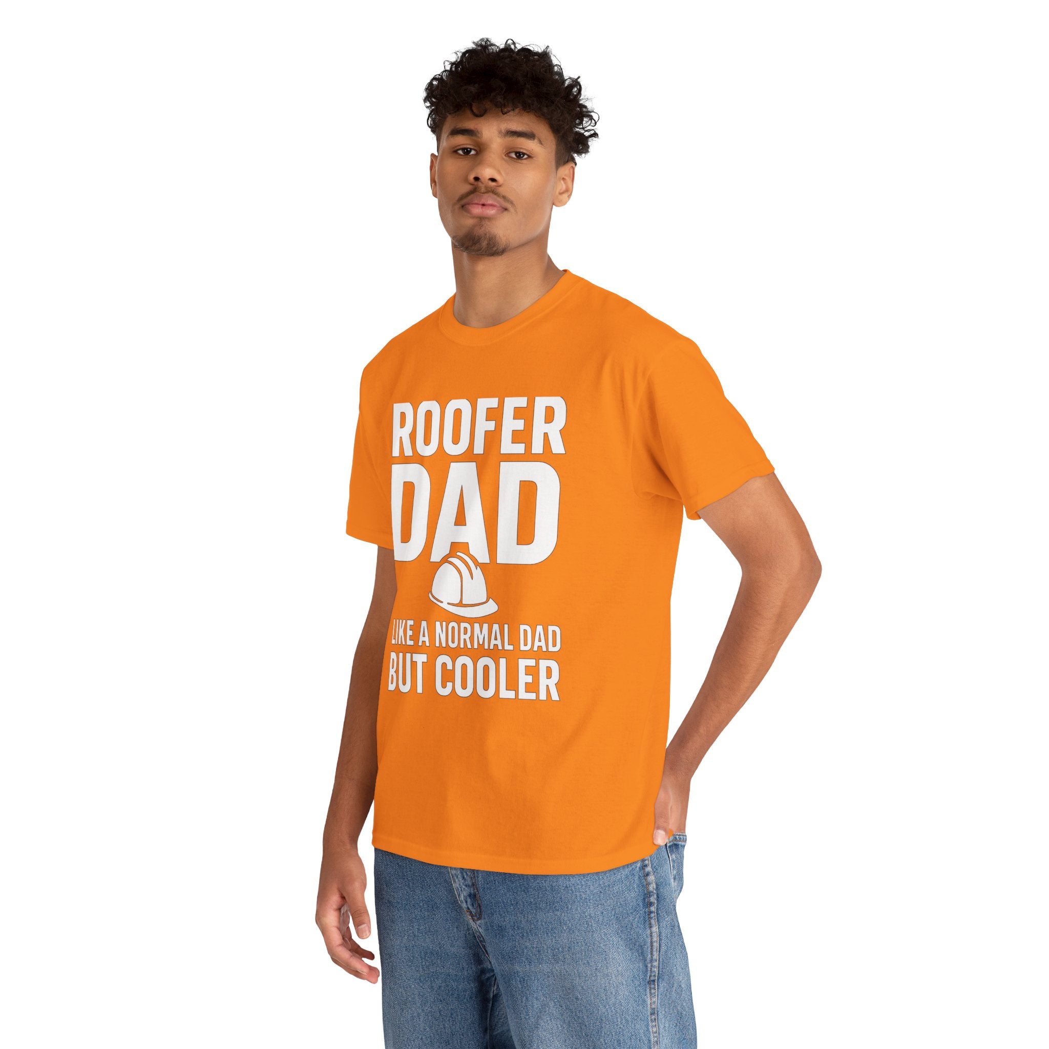Roofer Dad — Like a Normal Dad But Cooler