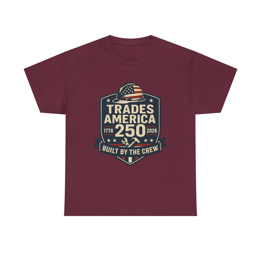 Trades America 250 - Built By The Crew