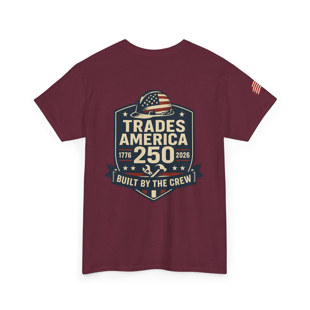 Trades America 250 - Built By The Crew Front/Back