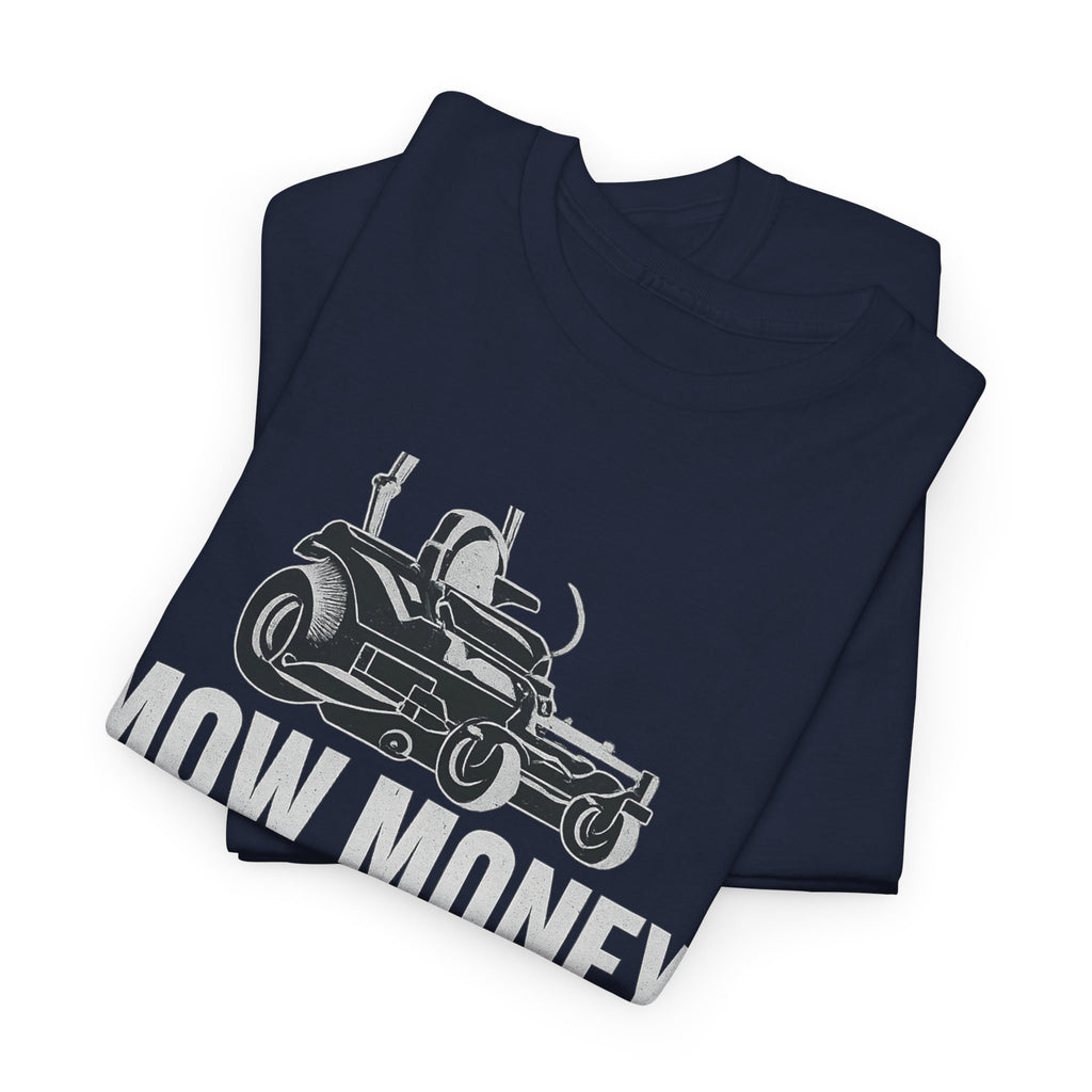 Mow Money Mow Problems