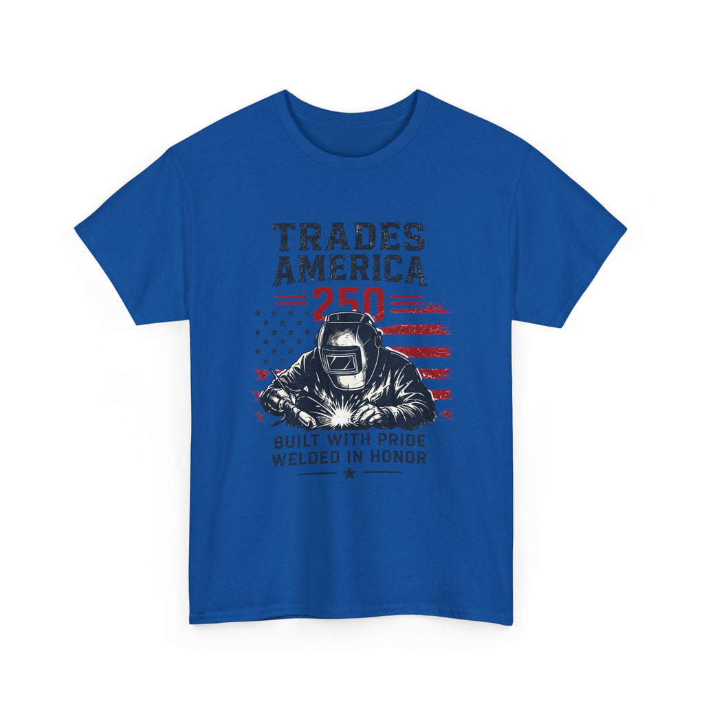 Trades America 250 - Built By The Crew For The welders