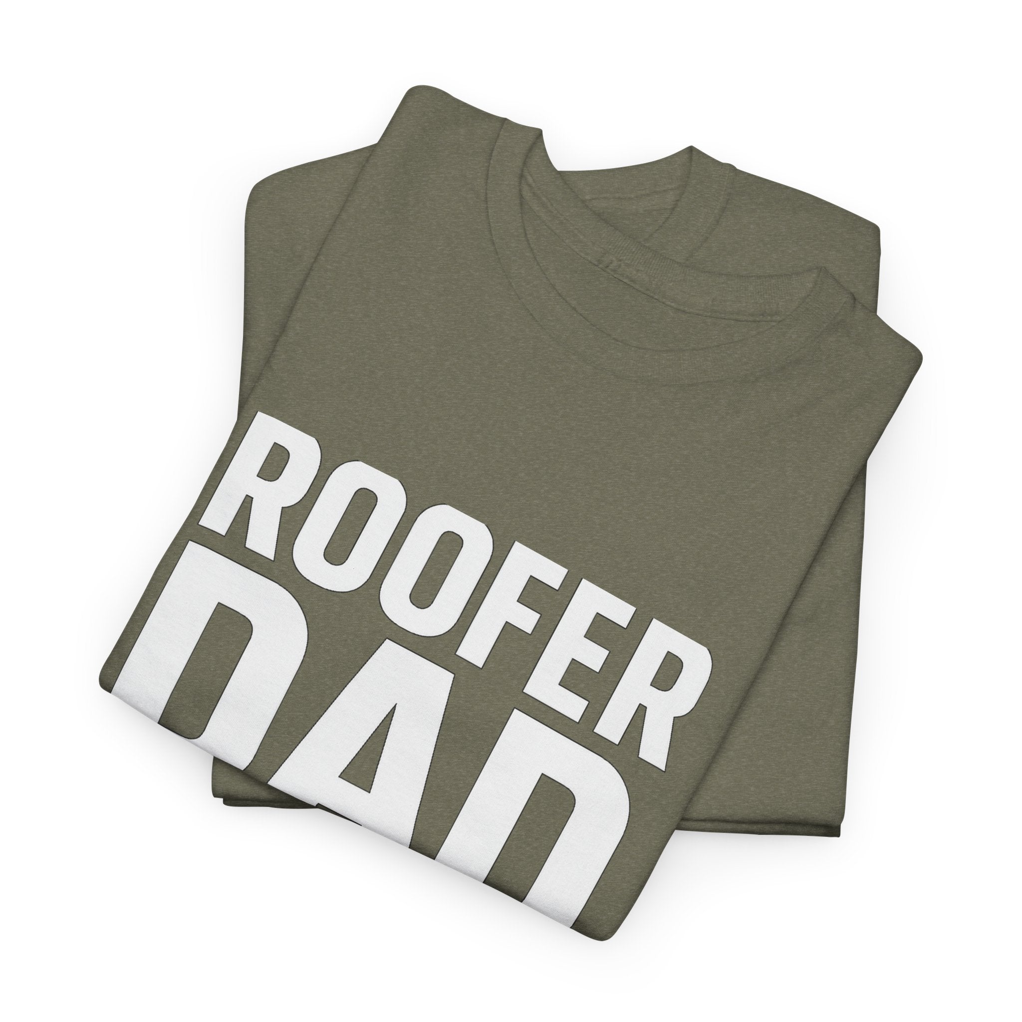 Roofer Dad — Like a Normal Dad But Cooler