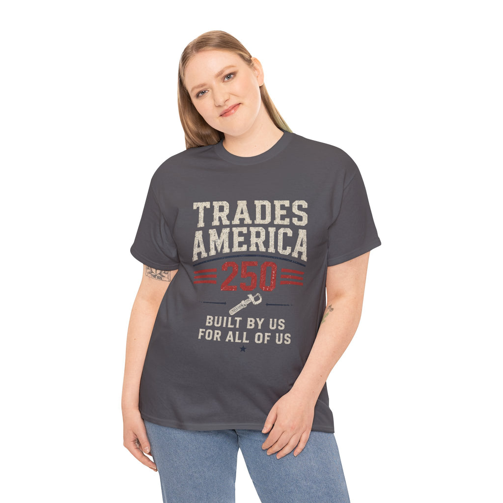 Trades America 250 - Built By The Crew For The Crew