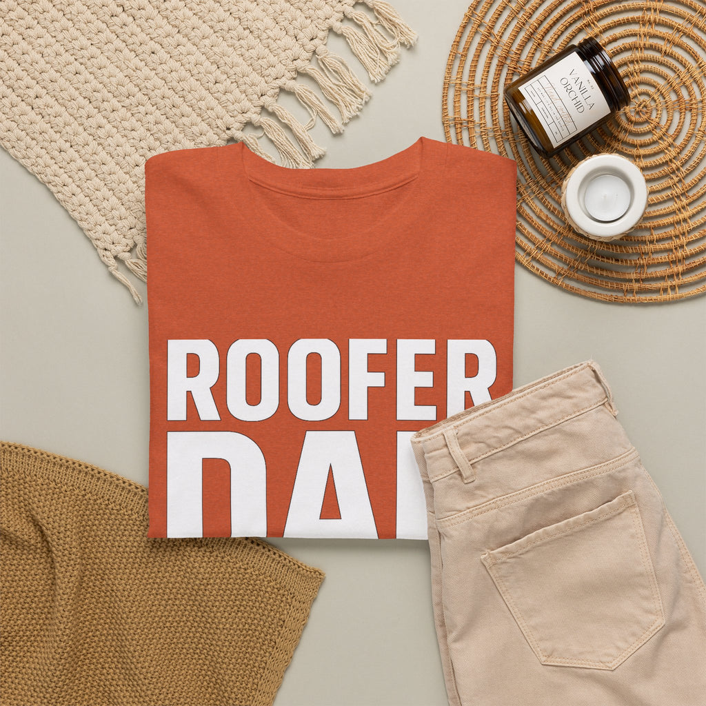 Roofer Dad — Like a Normal Dad But Cooler