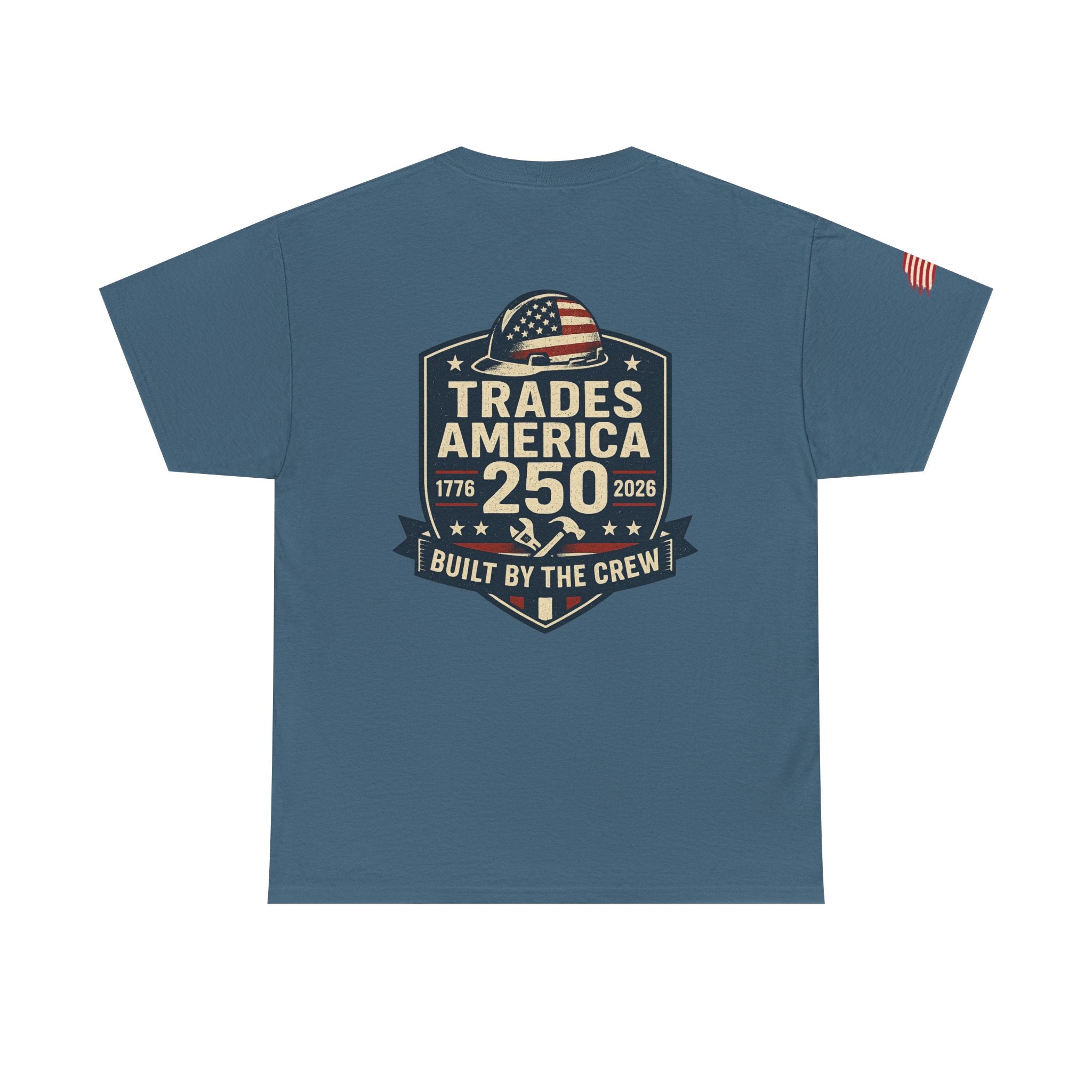 Trades America 250 - Built By The Crew Front/Back