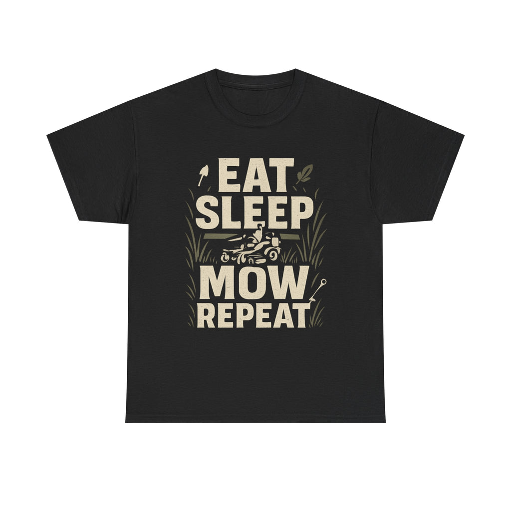 Eat Sleep Mow Repeat