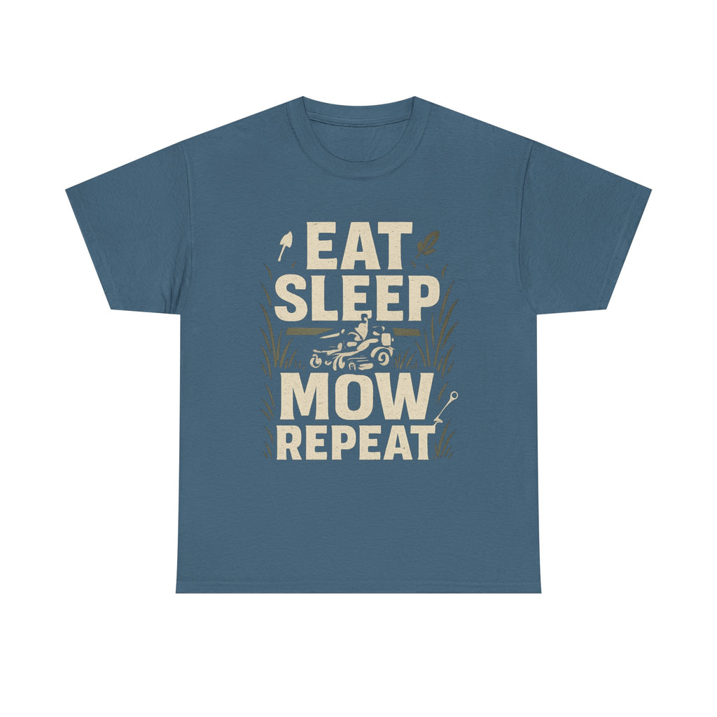 Eat Sleep Mow Repeat