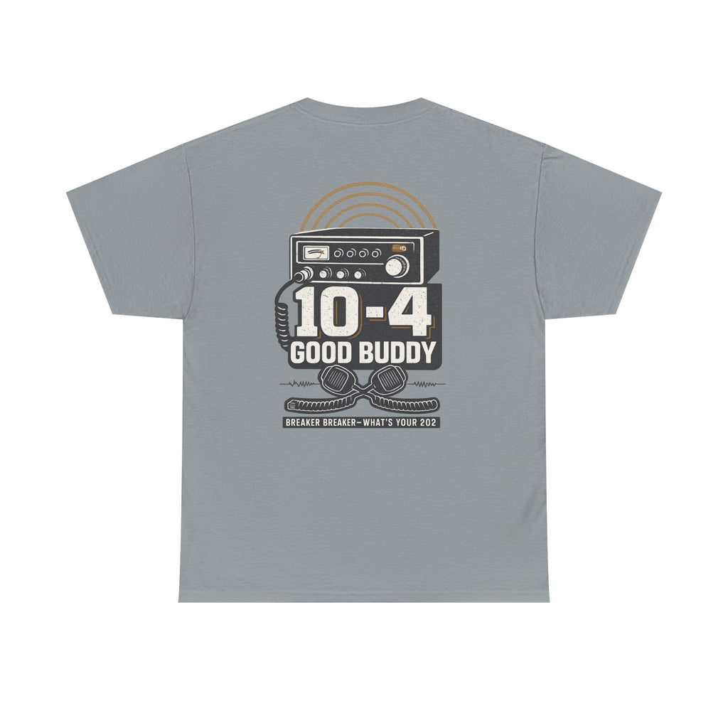 10-4 Good Buddy