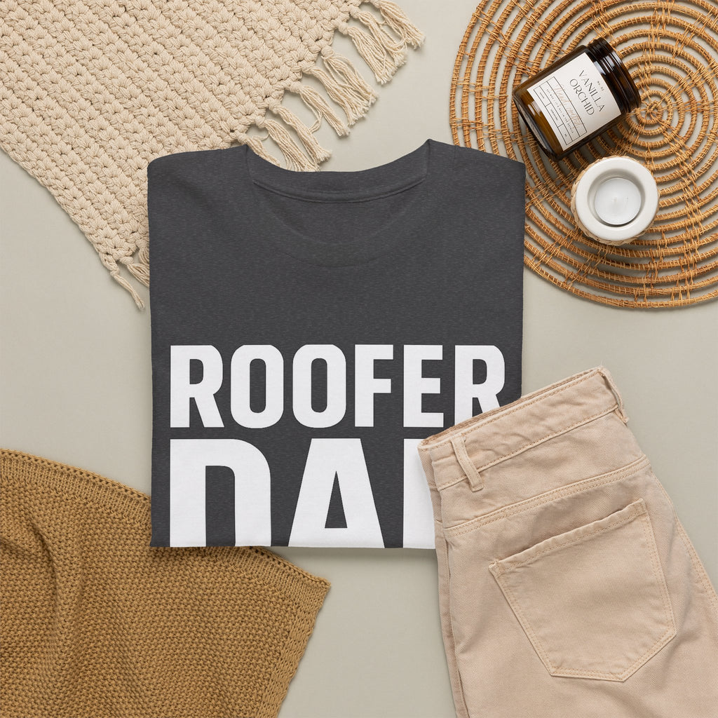 Roofer Dad — Like a Normal Dad But Cooler