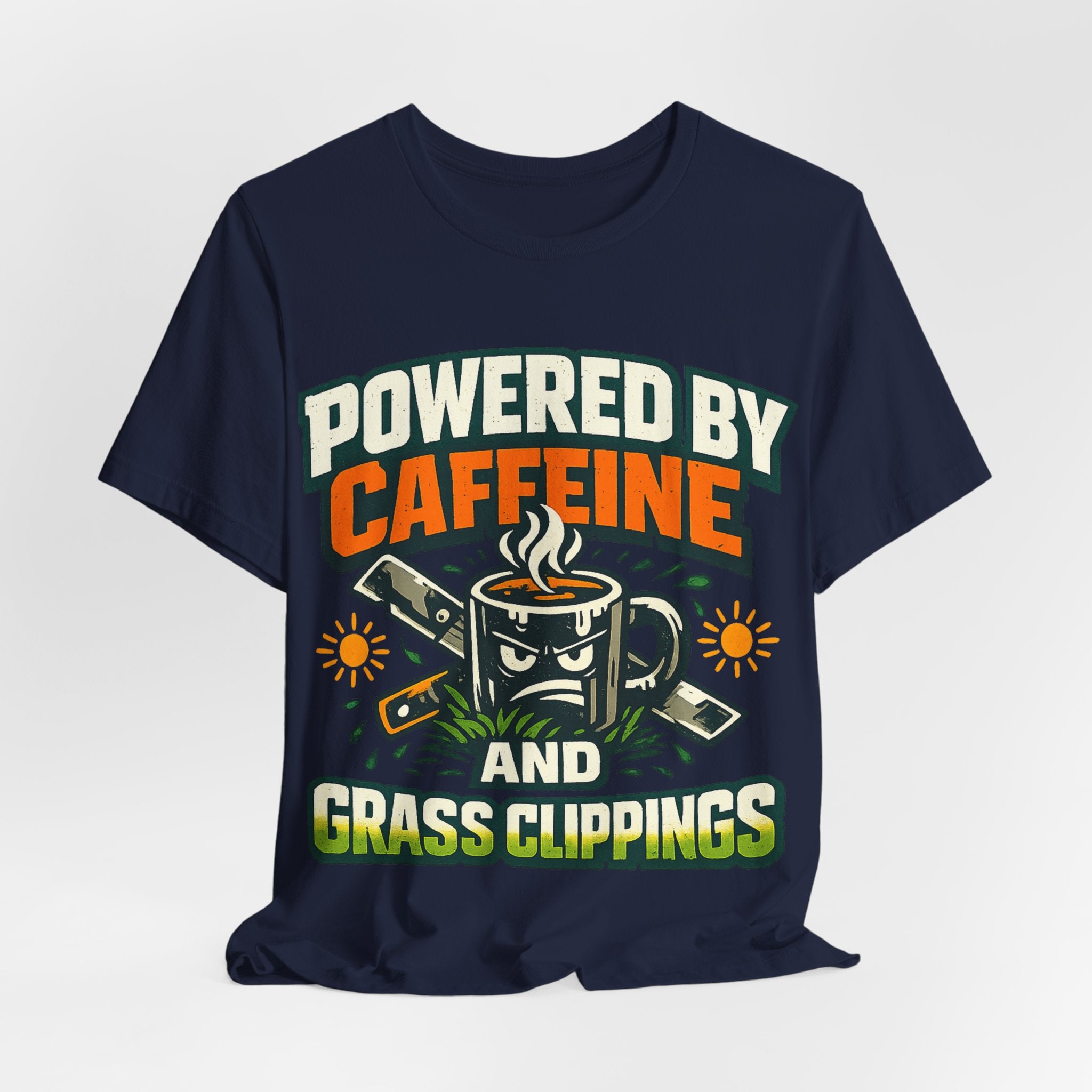 Powered by Caffeine and Grass Clippings Shirt