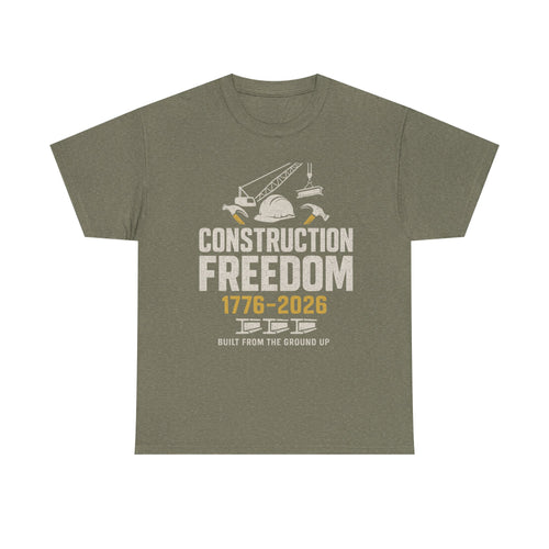 Construction Freedom 1776-2026