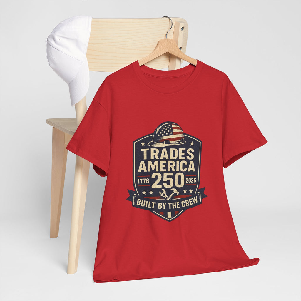 Trades America 250 - Built By The Crew