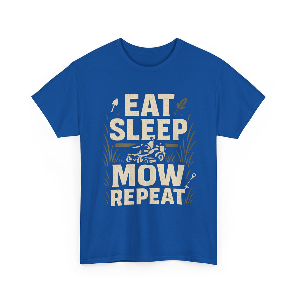 Eat Sleep Mow Repeat