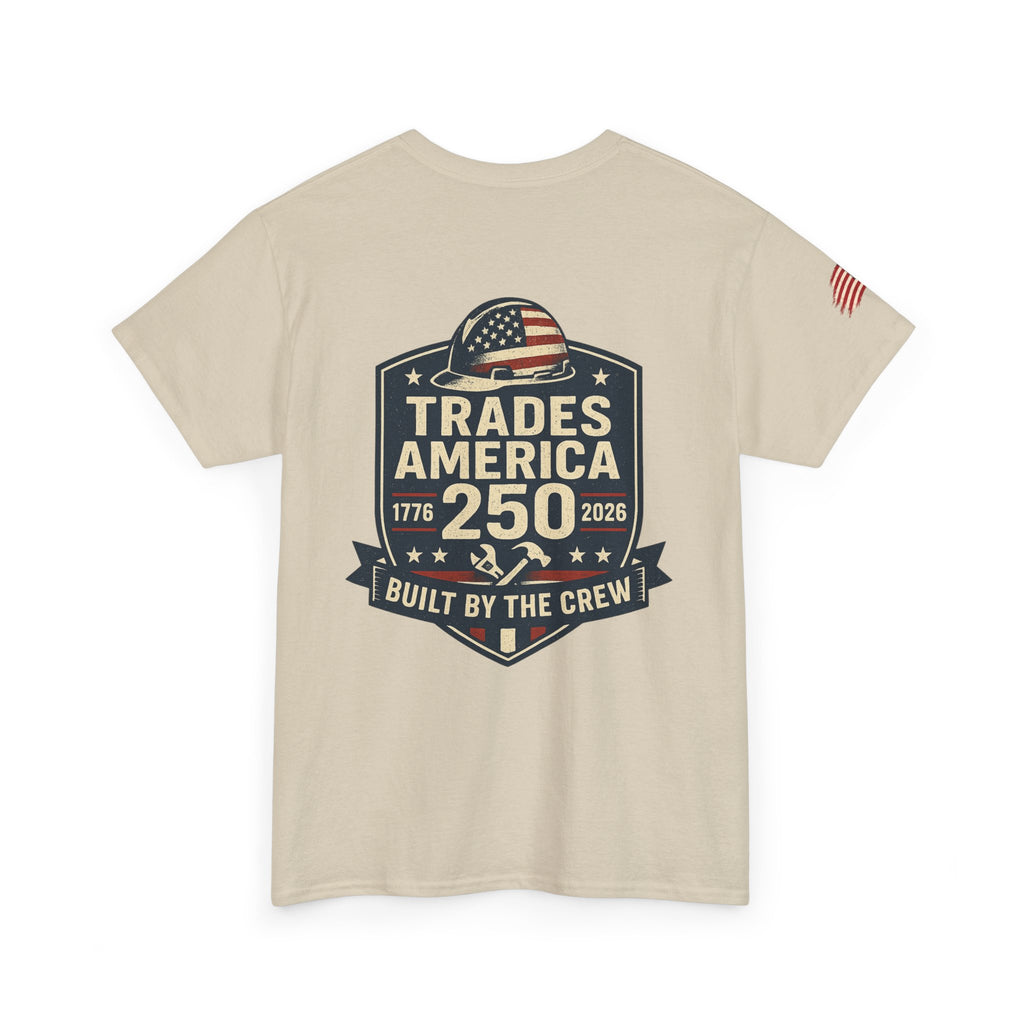 Trades America 250 - Built By The Crew Front/Back