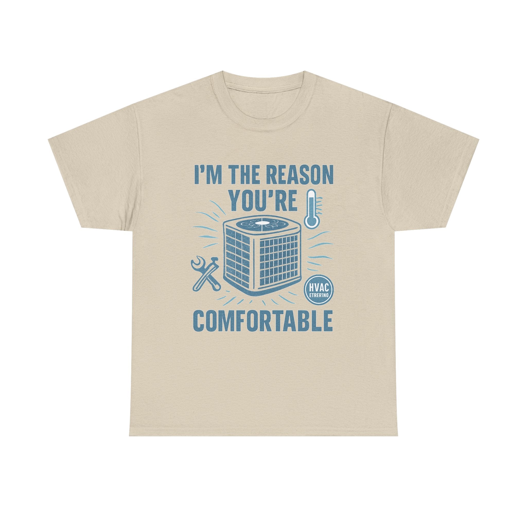 I'm The Reason You're Comfortable